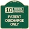 Signmission 10 Minutes Parking Patient Discharge Heavy-Gauge Aluminum Sign, 18" x 18", G-1818-24640 A-DES-G-1818-24640 - alternate 1